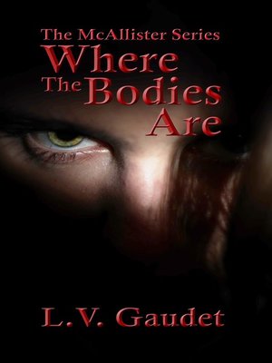 cover image of Where the Bodies Are
